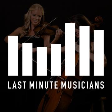 Music & Entertainment - Last Minute Musicians