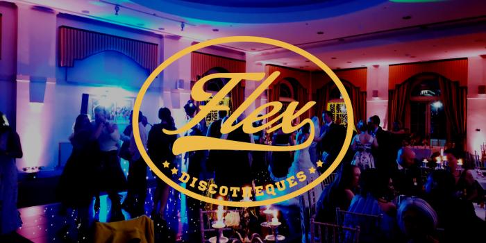 - Flex Discotheques