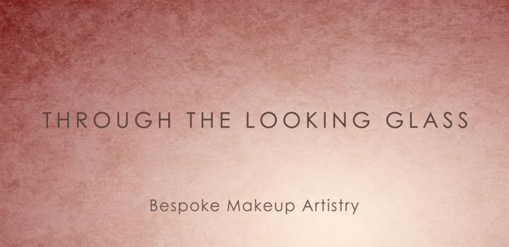 - Through the Looking Glass Makeup