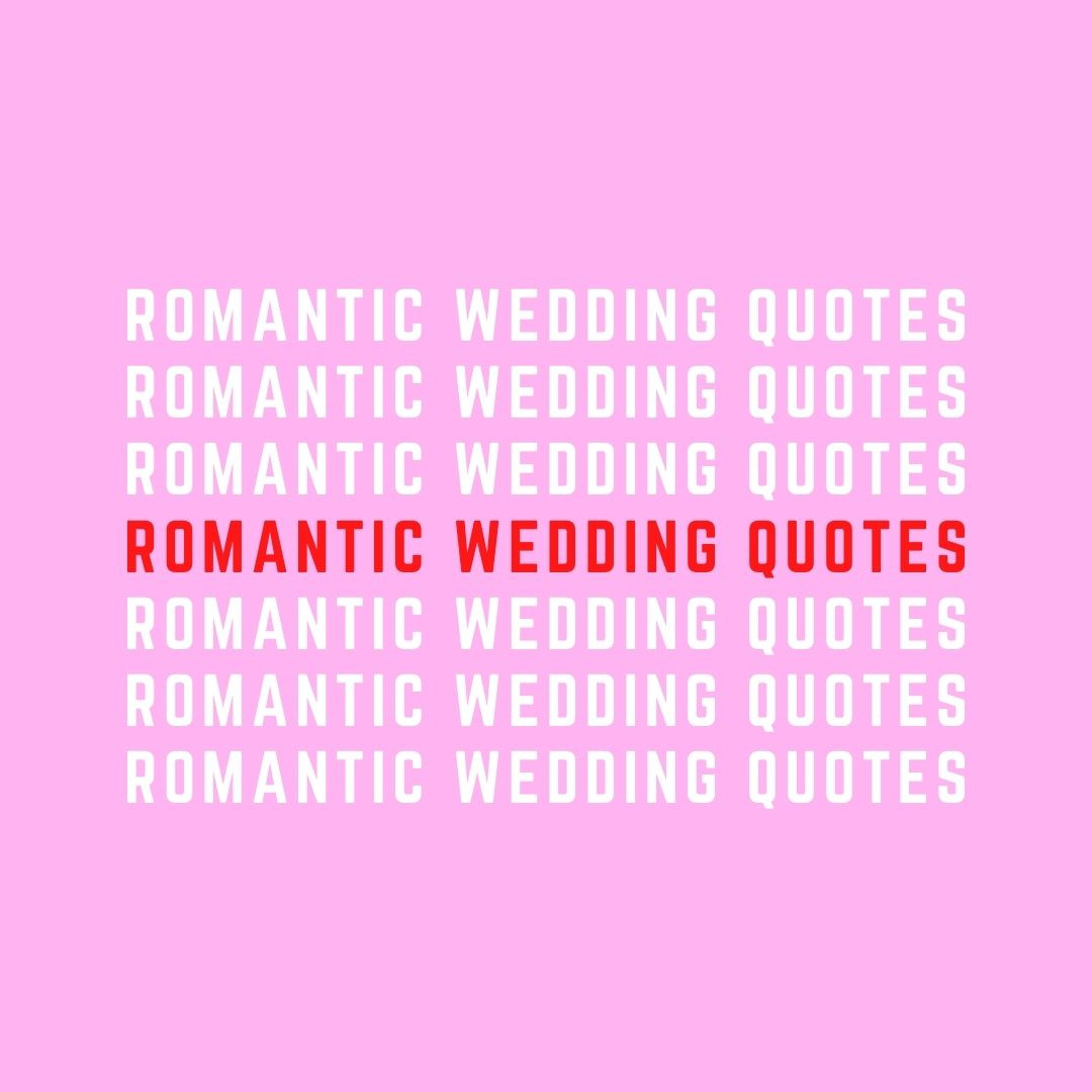 romantic wedding quotes